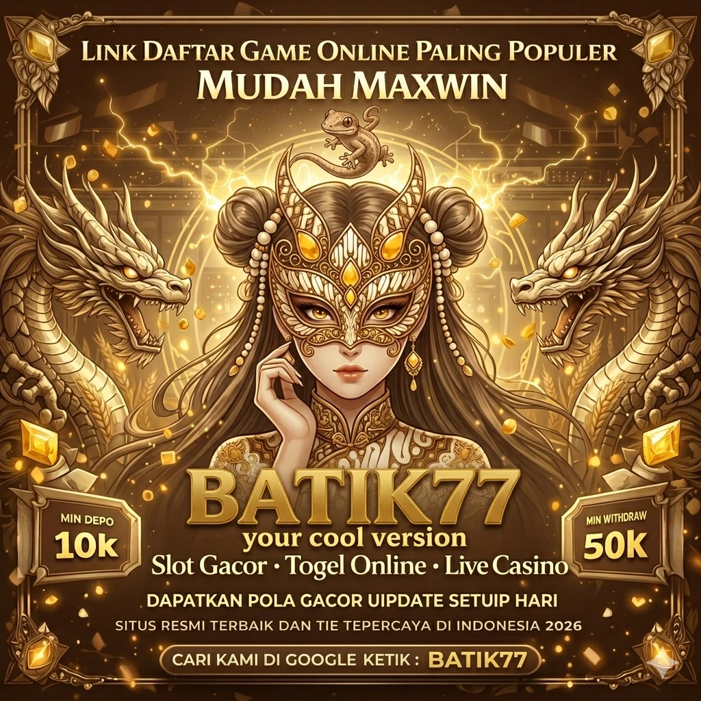 BATIK77 - Pertarungan Seru dengan Sentuhan Budaya